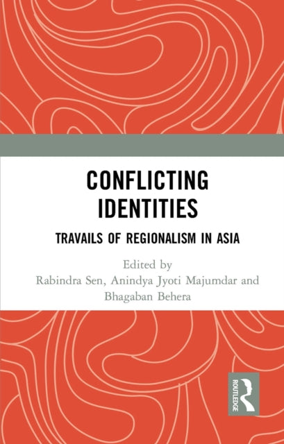 Book cover of: Conflicting Identities. By: Rabindra Sen