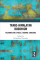 Book cover of: Trans-Himalayan Buddhism. By: Suchandana Chatterjee