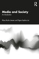 Book cover of: Media and Society. By: Klaus Bruhn Jensen