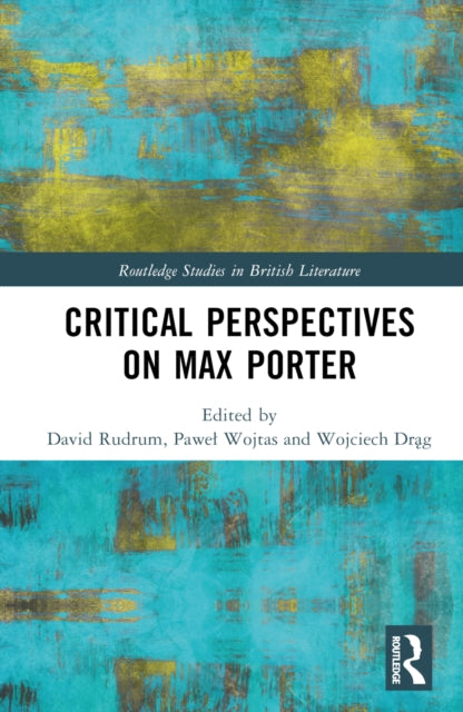 Book cover of: Critical Perspectives on Max Porter. By: David Rudrum