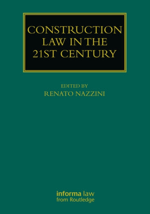 Construction Law in the 21st Century
