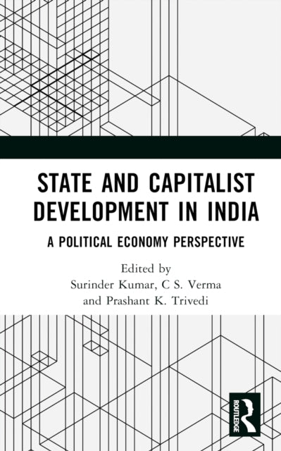 State and Capitalist Development in India