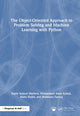Book cover of: Object-Oriented Approach to Problem Solving and Machine Learning with Python. By: Sujith Samuel Mathew
