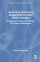Book cover of: Integrating Community Engagement in Public Affairs Education. By: Thomas A. Bryer