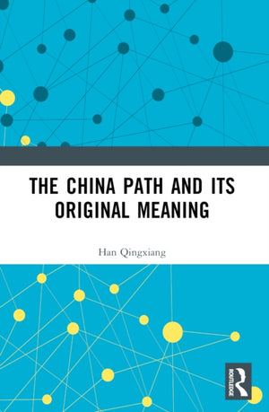 The China Path and its Original Meaning