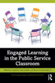 Book cover of: Engaged Learning in the Public Service Classroom. By: Josephine Gatti Schafer