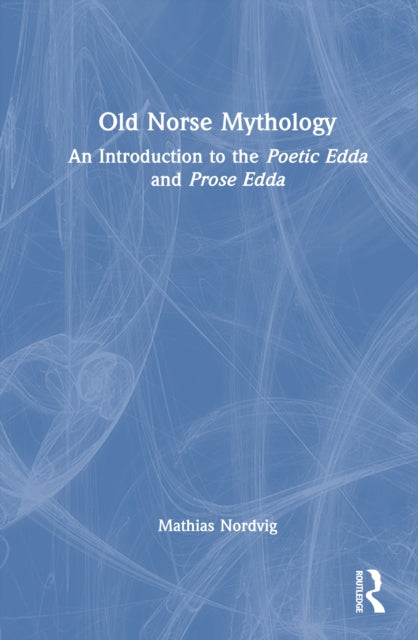 Book cover of: Old Norse Mythology