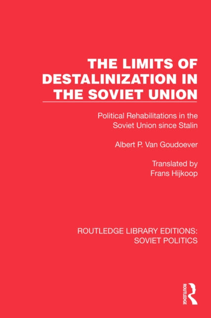 Book cover of: Limits of Destalinization in the Soviet Union