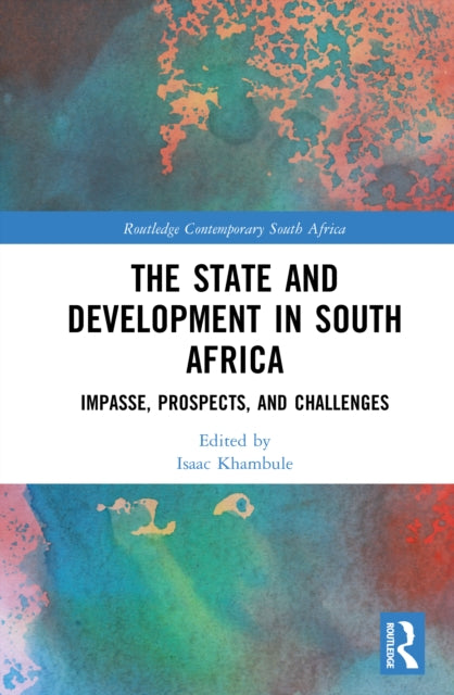 Book cover of: State and Development in South Africa