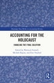 Book cover of: Accounting for the Holocaust. By: Warwick Funnell