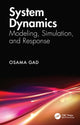 Book cover of: System Dynamics. By: Osama Gad