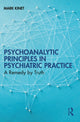 Book cover of: Psychoanalytic Principles in Psychiatric Practice