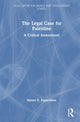 Book cover of: Legal Case for Palestine. By: Steven E. Zipperstein
