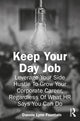 Book cover of: Keep Your Day Job. By: Dannie Lynn Fountain