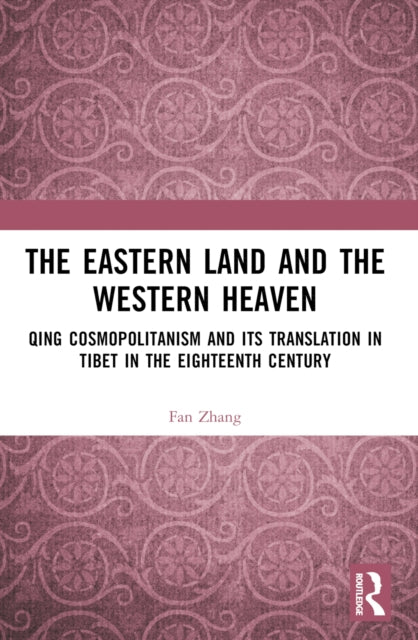 The Eastern Land and the Western Heaven