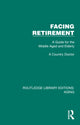 Book cover of: Facing Retirement. By: A. Country Doctor
