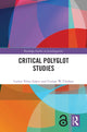 Book cover of: Critical Polyglot Studies