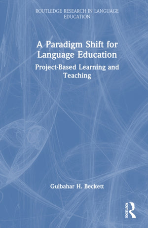 A Paradigm Shift for Language Education