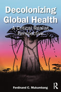 Decolonizing Global Health