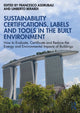 Book cover of: Sustainability Certifications, Labels and Tools in the Built Environment