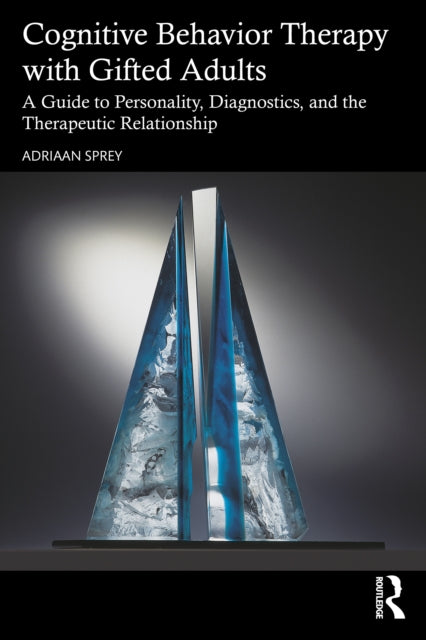Book cover of: Cognitive Behavior Therapy with Gifted Adults
