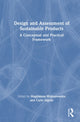 Book cover of: Design and Assessment of Sustainable Products. By: Magdalena Wojnarowska