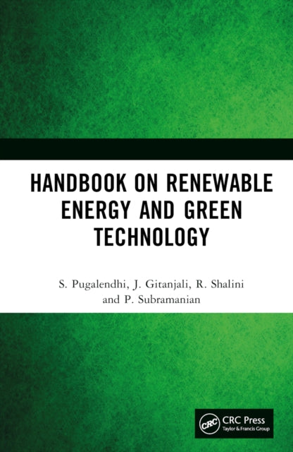 Book cover of: Handbook on Renewable Energy and Green Technology. By: S. Pugalendhi