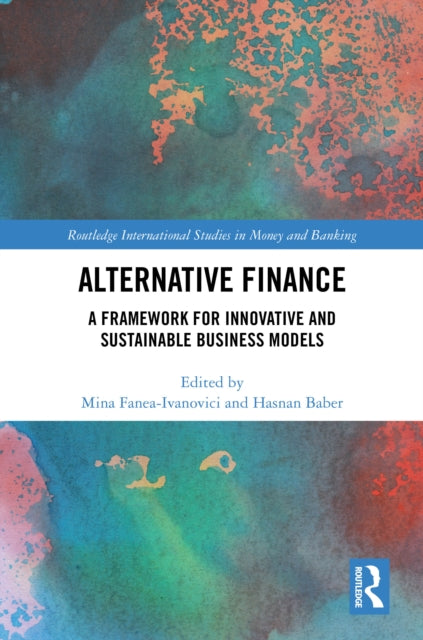 Book cover of: Alternative Finance. By: Mina Fanea-Ivanovici
