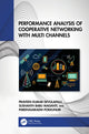 Book cover of: Performance Analysis of Cooperative Networking with Multi Channels. By: Praveen Kumar Devulapalli