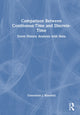 Book cover of: Comparison Between Continuous-Time and Discrete-Time