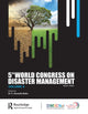 Book cover of: Fifth World Congress on Disaster Management: Volume IV. By: S. Anand Babu