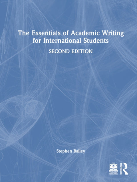 The Essentials of Academic Writing for International Students