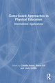 Book cover of: Game-based Approaches in Physical Education. By: Cláudio Farias