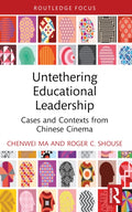 Untethering Educational Leadership