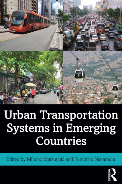 Book cover of: Urban Transportation Systems in Emerging Countries