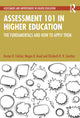 Book cover of: Assessment 101 in Higher Education
