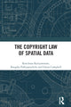 Book cover of: Copyright Law of Spatial Data. By: Kanchana Kariyawasam