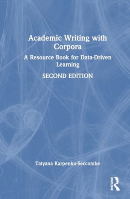 Book cover of: Academic Writing with Corpora