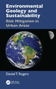 Book cover of: Environmental Geology and Sustainability. By: Daniel T. Rogers