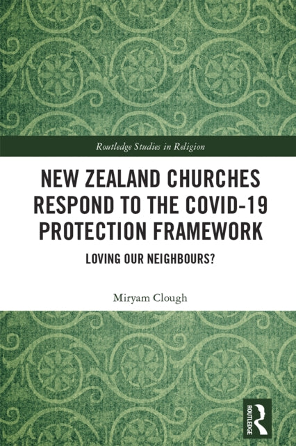 New Zealand Churches Respond to the Covid-19 Protection Framework