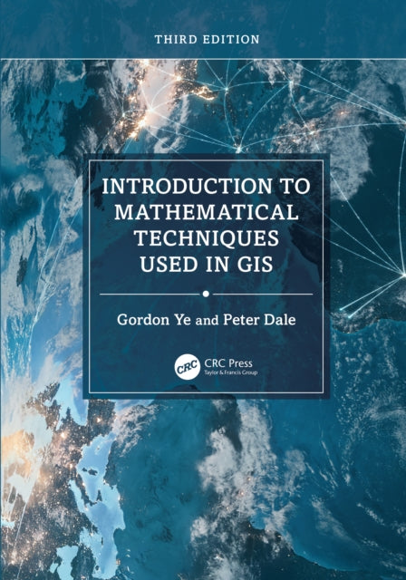 Book cover of: Introduction to Mathematical Techniques Used in GIS