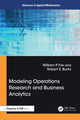 Book cover of: Modeling Operations Research and Business Analytics. By: William P. Fox