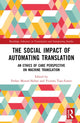 Book cover of: Social Impact of Automating Translation