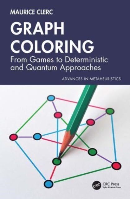 Book cover of: Graph Coloring. By: Maurice Clerc