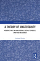 Book cover of: Theory of Uncertainty. By: Andreas Klinke