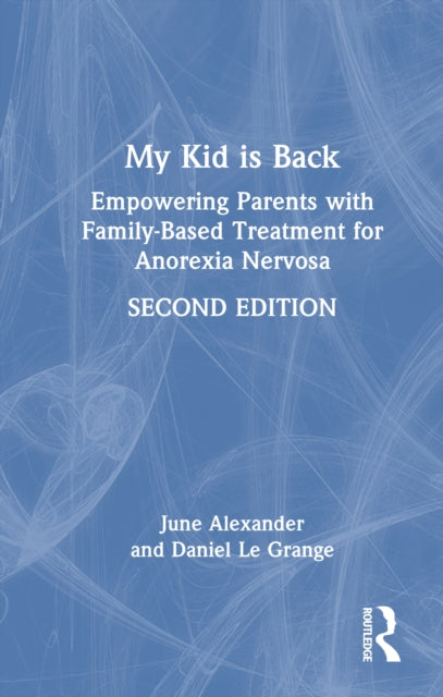 Book cover of: My Kid is Back. By: June Alexander