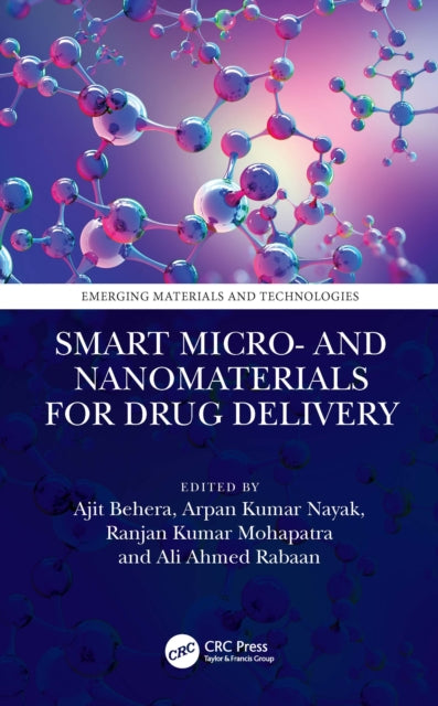 Book cover of: Smart Micro- and Nanomaterials for Drug Delivery