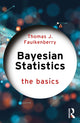 Book cover of: Bayesian Statistics. By: Thomas J. Faulkenberry