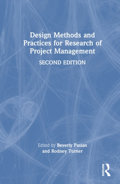 Design Methods and Practices for Research of Project Management