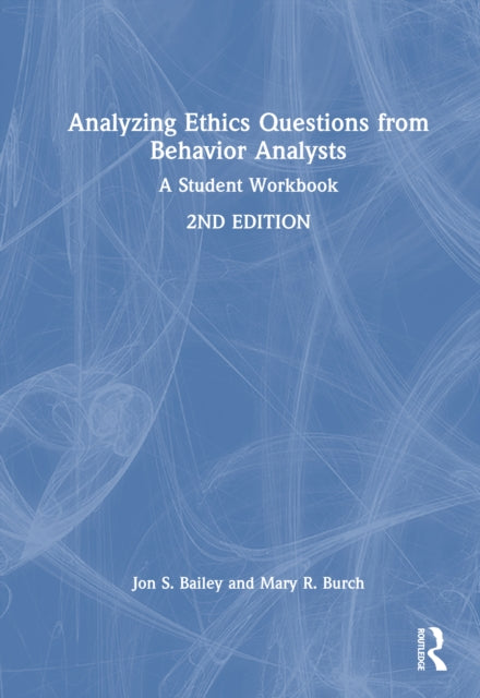 Book cover of: Analyzing Ethics Questions from Behavior Analysts